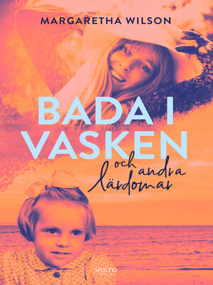 cover image of Bada i vasken och andra lärdomar
